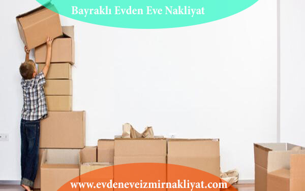 Bayraklı Evden Eve Nakliyat