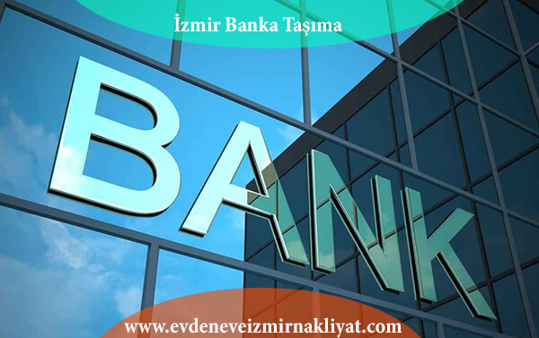 İzmir Banka Taşıma