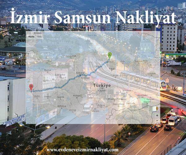 İzmir Samsun Nakliyat